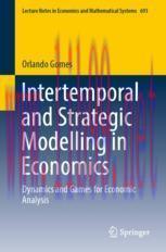 [PDF]Intertemporal and Strategic Modelling in Economics: Dynamics and Games for Economic Analys...