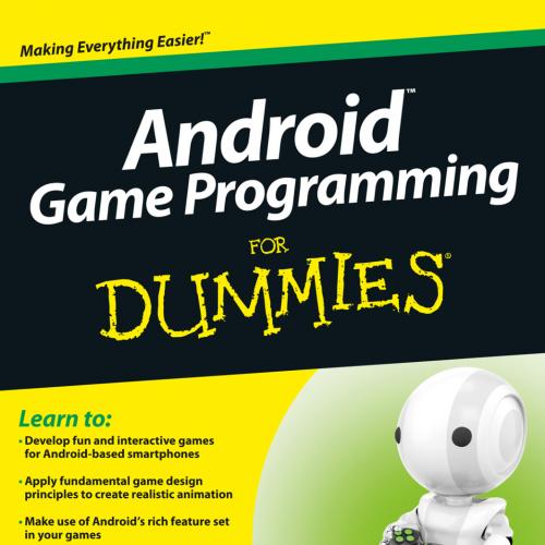 Android Game Programming For Dummies