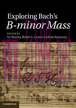 (PDF)Exploring Bach&rsquo;s B-minor Mass