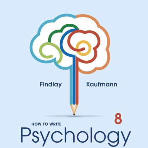 How to Write Psychology Research Reports and Essays 8th Edition By Bruce Findlay 160Yuan