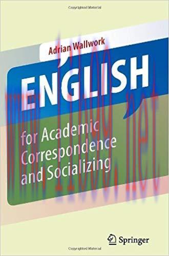 English for Academic Correspondence and Socializing 2011 Edition,