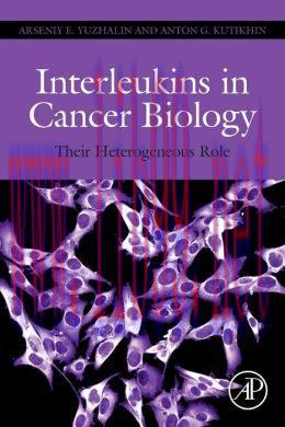 [AME]Interleukins in Cancer Biology: Their Heterogeneous Role (ORIGINAL PDF from_ Publisher)