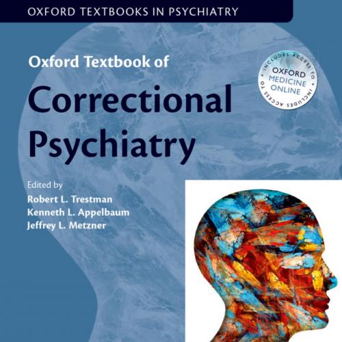 Oxford Textbook of Correctional Psychiatry