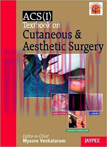 [PDF]ACS(I) Textbook on Cutaneous and Aesthetic Surgery