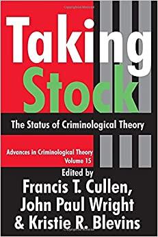 (PDF)Taking Stock The Status of Criminological Theory (Advances in Criminological Theory)