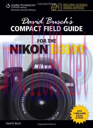 [FOX-Ebook]David Busch's Compact Field Guide for the Nikon D3100