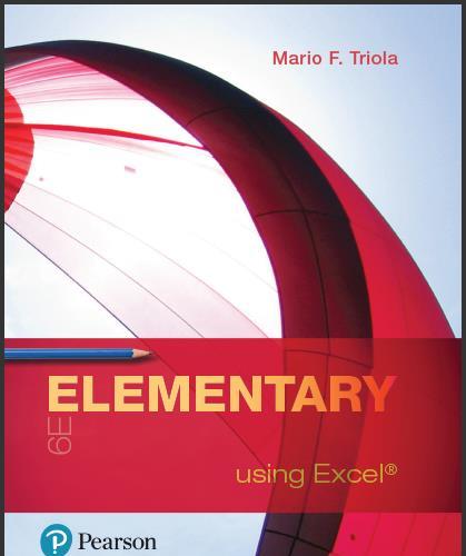 (Test Bank)Elementary Statistics Using Excel 6th Edition by Mario F. Triola,.zip