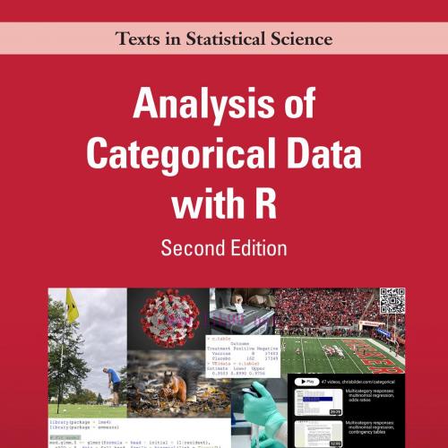 [AME]Analysis of Categorical Data with R, 2nd Edition (Original PDF)
