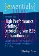 [PDF]High Performance Briefing/Debriefing von B2B Verhandlungen: So nutzen Sie die Best Practic...