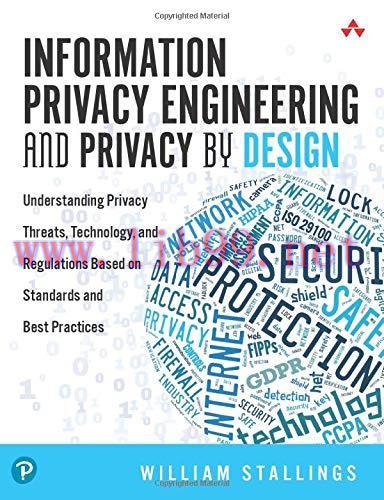 [FOX-Ebook]Information Privacy Engineering and Privacy by Design: Understanding Privacy Threats...