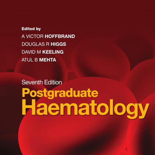 Postgraduate Haematology 7th Edition