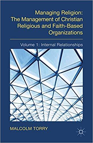 (PDF)Managing Religion The Management of Christian Religious and Faith-Based Organizations Volu...