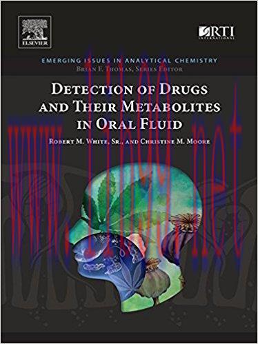 [AME]Detection of Drugs and Their Metabolites in Oral Fluid (Emerging Issues in Analytical Chem...