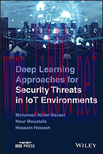 [FOX-Ebook]Deep Learning Approaches for Security Threats in IoT Environments