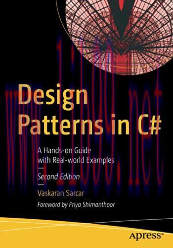 [FOX-Ebook]Design Patterns in C#: A Hands-on Guide with Real-world Examples, 2nd Edition