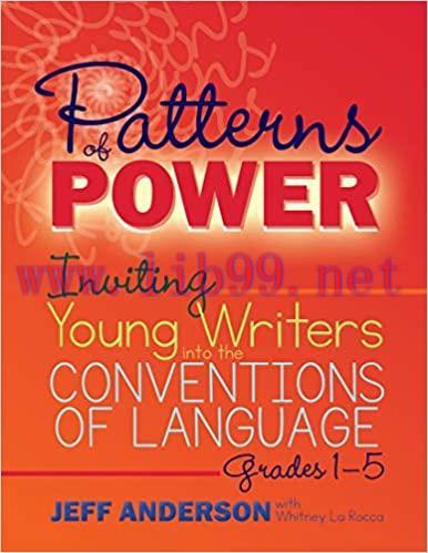 (PDF)Patterns of Power: Inviting Young Writers into the Conventions of Language, Grades 1-5