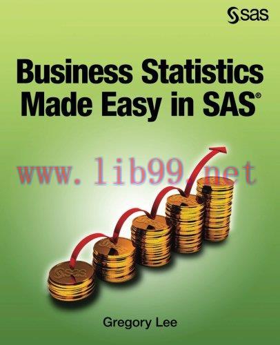[FOX-Ebook]Business Statistics Made Easy in SAS