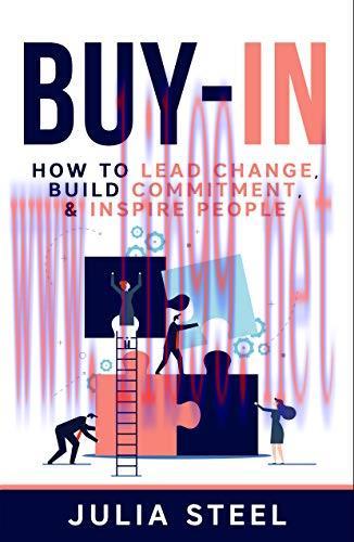 [FOX-Ebook]Buy-In: How to Lead Change, Build Commitment & Inspire People