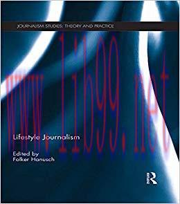 Lifestyle Journalism (Journalism Studies) 1st Edition,