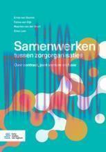 [PDF]Samenwerken tussen zorgorganisaties: Over contract, joint venture en fusie