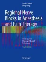 [PDF]Regional Nerve Blocks in Anesthesia and Pain Therapy: Traditional and Ultrasound-Guided Te...