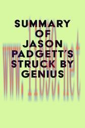 [AME]Summary of Jason Padgett&rsquo;s Struck by Genius (EPUB)