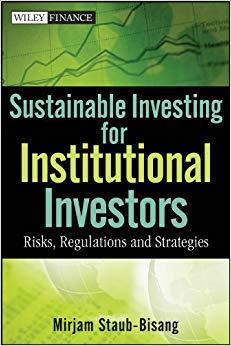 (PDF)Sustainable Investing for Institutional Investors Risks, Regulations and Strategies 1st Ed...