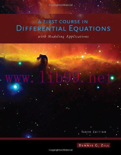 [FOX-Ebook]A First Course in Differential Equations with Modeling Applications, 10th Edition