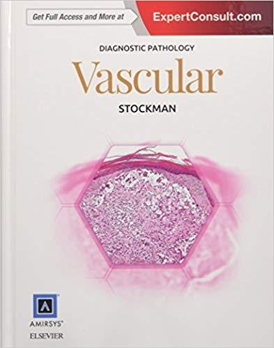 Diagnostic Pathology - Vascular