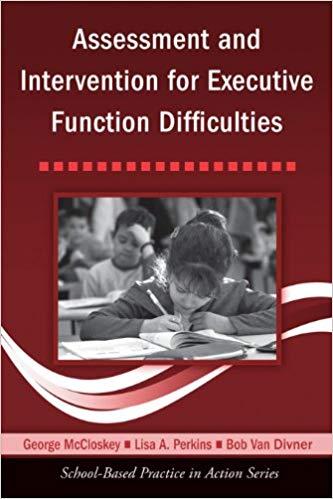 (PDF)Assessment and Intervention for Executive Function Difficulties (School-Based Practice in ...