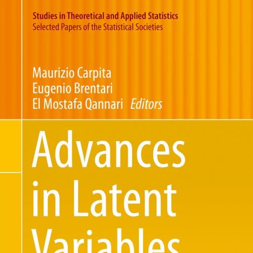 Advances in Latent Variables