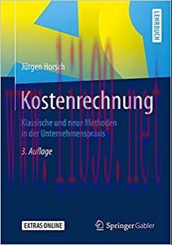 (PDF)Kostenrechnung: Klassische und neue Methoden in der Unternehmenspraxis (German Edition) 3r...