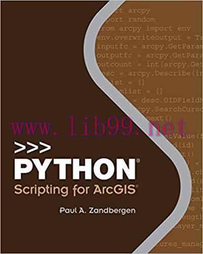 Python Scripting for ArcGIS 2nd Edition,
