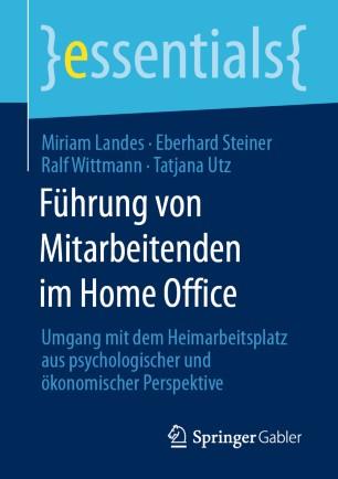 F&uuml;hrung von Mitarbeitenden im Home Office