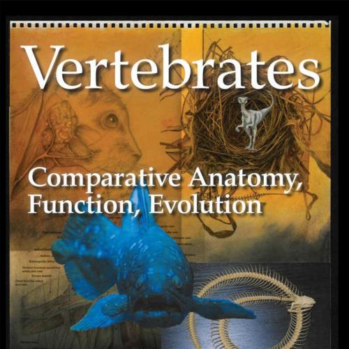 Vertebrates_ Comparative Anatomy, Function, Evolution 8th - Kenneth Kardong