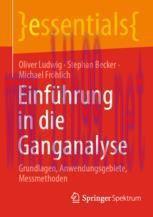 [PDF]Einf&uuml;hrung in die Ganganalyse: Grundlagen, Anwendungsgebiete, Messmethoden