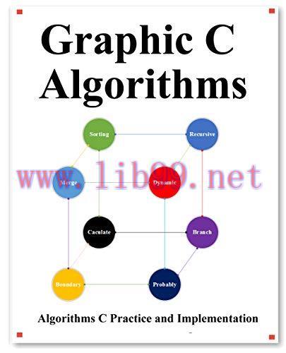 [FOX-Ebook]Graphic C Algorithms: Algorithms for C Beginner Easy and Fast Graphic Learning