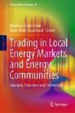[PDF]Trading in Local Energy Markets and Energy Communities: Concepts, Structures and Technolog...
