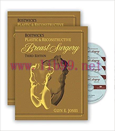 [PDF]Bostwick&rsquo;s Plastic and Reconstructive Breast Surgery, 3rd Edition, 2 Volume Set + Videos