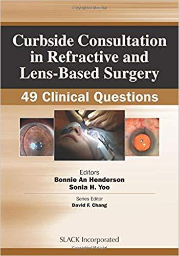 Curbside Consultation in Refractive and Lens-Based Surgery