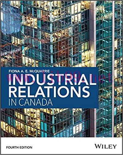 [PDF]Industrial Relations in Canada, 4th Edition - Fiona McQuarrie