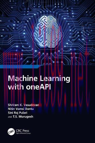 [FOX-Ebook]Machine Learning with oneAPI