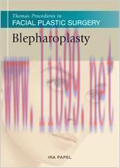[AME]Blepharoplasty (Thomas Procedures in Facial Plastic Surgery)