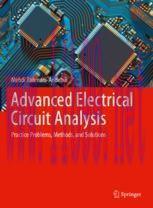 [PDF]Advanced Electrical Circuit Analysis: Practice Problems, Methods, and Solutions