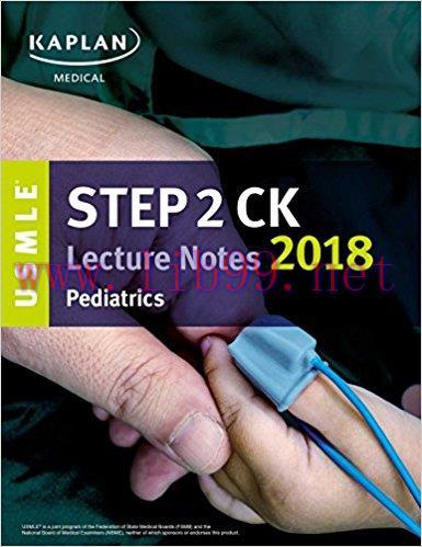 [AME]USMLE Step 2 CK Lecture Notes 2018: Pediatrics (USMLE Prep) (EPUB)