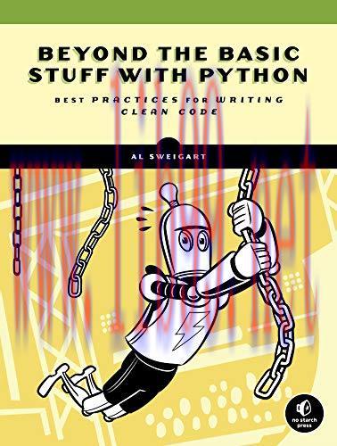 [FOX-Ebook]Beyond the Basic Stuff with Python: Best Practices for Writing Clean Code