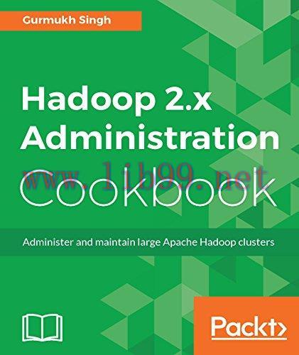 [FOX-Ebook]Hadoop 2.x Administration Cookbook