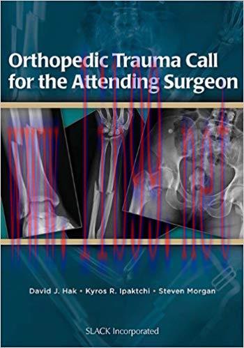 [PDF]Orthopedic Trauma Call for the Attending Surgeon