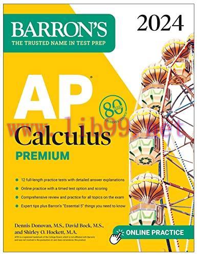 [FOX-Ebook]AP Calculus Premium, 2024: 12 Practice Tests + Comprehensive Review + Online Practic...
