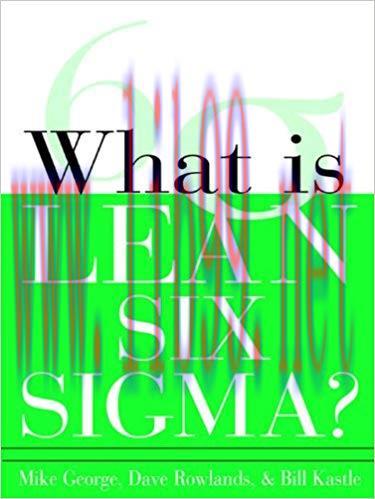 What is Lean Six Sigma 1st Edition,